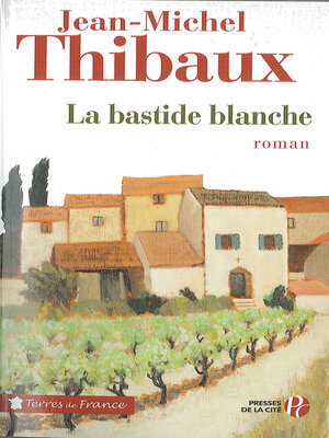 cover image of La Bastide blanche